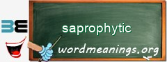 WordMeaning blackboard for saprophytic
